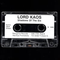 Lord Kaos / Shadows Of The Six