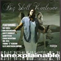 Big Shell / Unexplainable