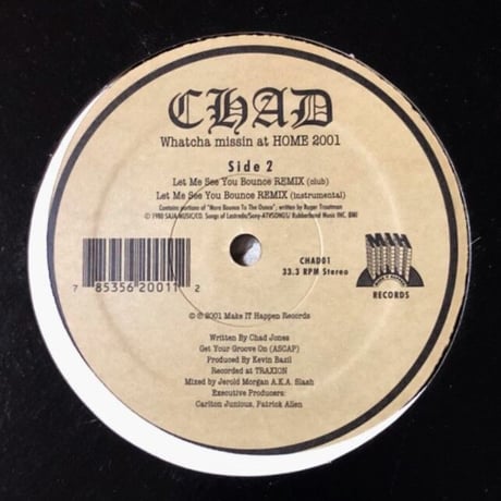 Chad / Let Me See You Bounce (Remix) (12")