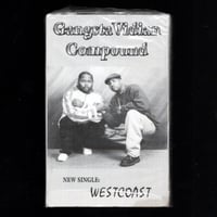 Gangsta Vidian Compound / Westcoast
