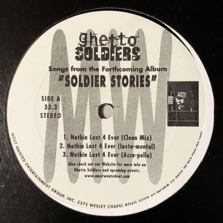Ghetto Soldiers / Nothin Last 4 Ever (12")