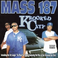 Mass 187 / Krooked City