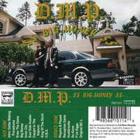 D.M.P. / $$ Big Money $$
