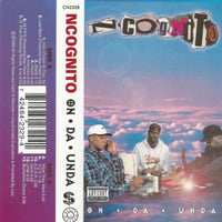 Ncognito / On Da Unda