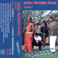 Anotha Southern Clique / Vanity