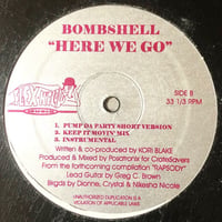 Bombshell / Here We Go (12")