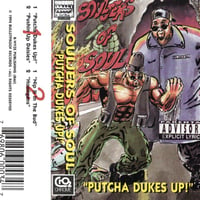 Souljers of Soul / Putcha Dukes Up