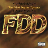 The First Degree / Dynasty