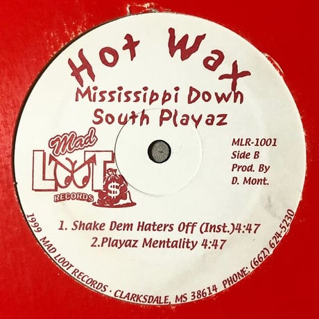 Mississippi Down South Playaz / Shake Dem Haters Off (12")