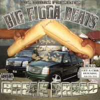 Big Figga Beats / Break Bread