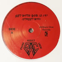 Phunk Addict Crew / Get With You (12")