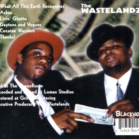 The Wastelandz / What All This Earth Recognizes