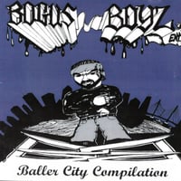 Bogus Boyz / Baller City Compilation