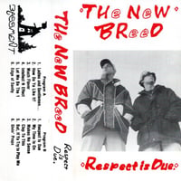 The New Breed / Respect is Due
