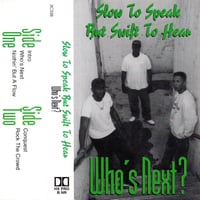 Slow To Speak / Who‘s Next?