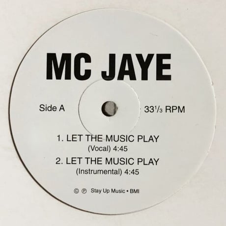 MC Jaye / Let The Music Play (12")