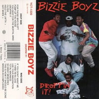 Bizzie Boyz / Droppin' It