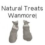 Natural  Treats  Wanmore!