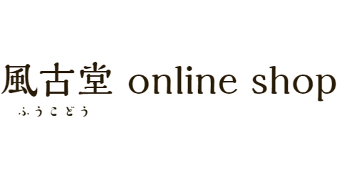 風古堂 -fuukodoo-