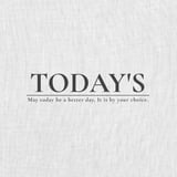 TODAY'S