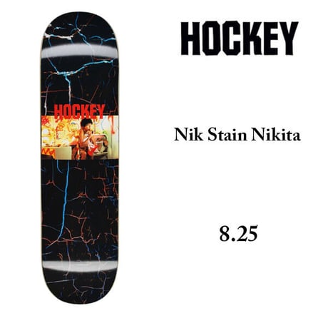 HOCKEY デッキ　【 8.25インチ 】HOCKEY SKATEBOARD Nik Stain Nikita Deck スケボー スケートボード  ホッケー
