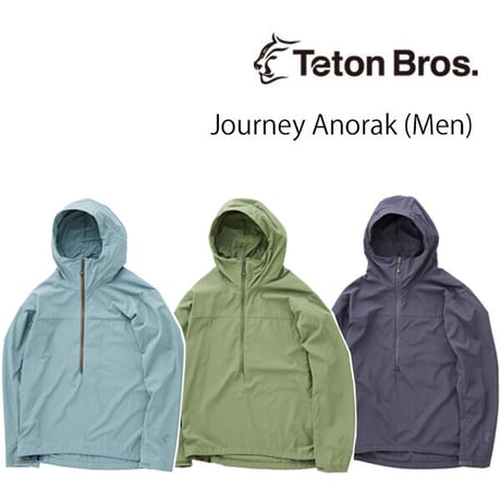 TETON BROS. ティートンブロス ジャーニー アノラック ジャケット　TETONBROS Journey Anorak Men （３カラー）