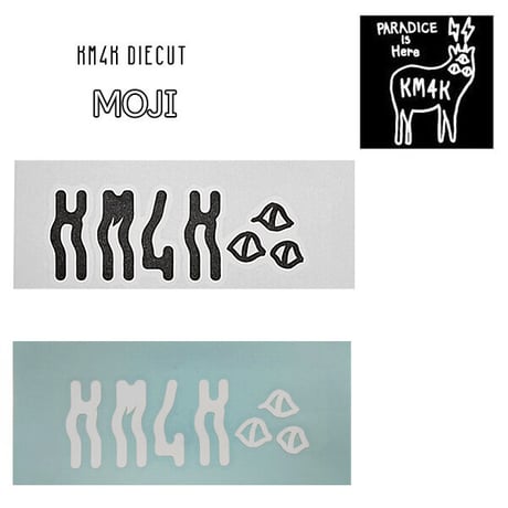 “再入荷” KM4K ステッカー　KM4K DIECUT STICKER “MOJI” （BLACK　WHITE） ロゴ シール カモシカ