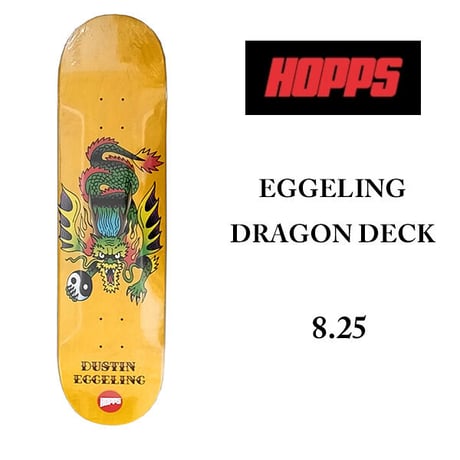 HOPPS SKATEBOARD デッキ 8.25インチ DECK ホップス　HOPPS SKATEBOARDS EGGELING DRAGON DECK