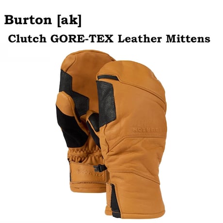 グローブ ミトン ミット メンズ レディース バートン  Burton [ak] Clutch GORE-TEX Leather Mittens （Honey）