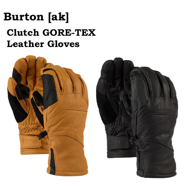 新品】BURTON 手袋AK LTHR TECH GLV グローブ メンズ レディース 新品】BURTON 手袋AK LTHR TECH GLV グローブ メンズ レディース