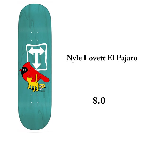 THEORIES DECK セオリーズ デッキ 8.0インチ NYLE LOVETT EL P