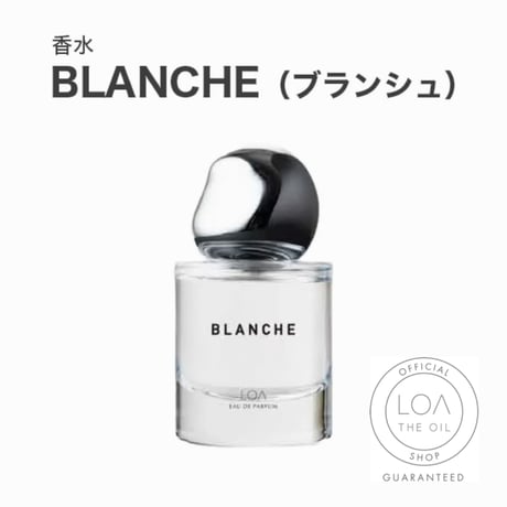 ロアオードパルファム LOA EAU DE PARFUM ブランシュ（LOA THE OIL/香水30ml）