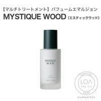 ロアザエマルジョン LOA THE EMULSION ミスティックウッド（LOA THE OIL/エマルジョン100ml)
