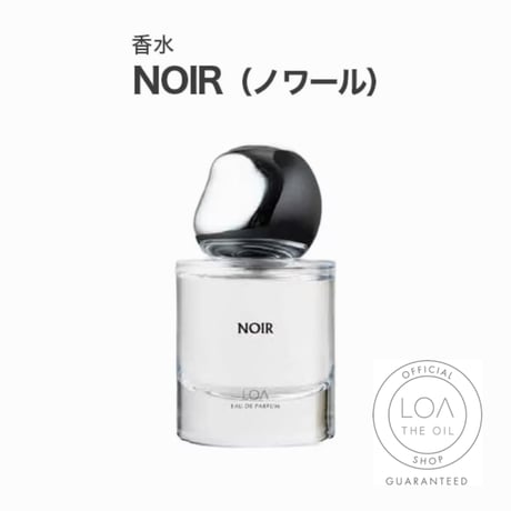 ロアオードパルファム LOA EAU DE PARFUM ノワール（LOA THE OIL/香水30ml）