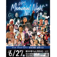 【S席】6/27(土)GPS Memorial Night 新木場1st.RING