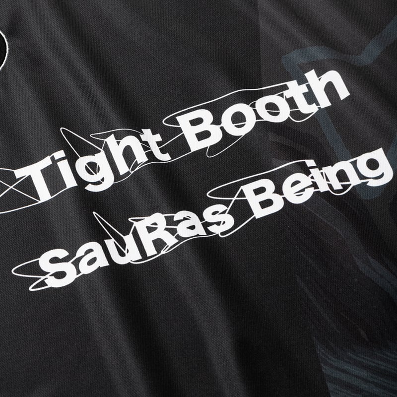 TIGHTBOOTH | タイトブース | TIGHTBOOTH x SauRas Being
