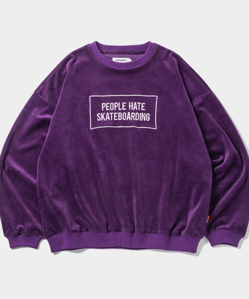 TIGHTBOOTH | タイトブース | PEOPLE HATE SKATE VELOUR