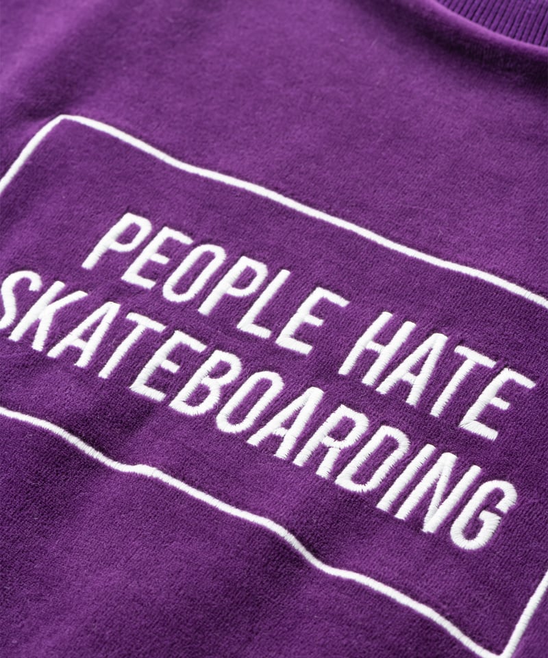 TIGHTBOOTH | タイトブース | PEOPLE HATE SKATE VELOUR