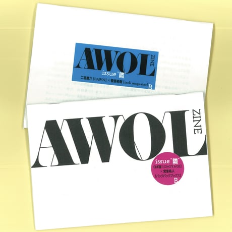 AWOL ZINE