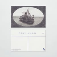 〈ポストカード〉 Un bateau sortant du port de l’oubli　忘却の港から旅立つ船