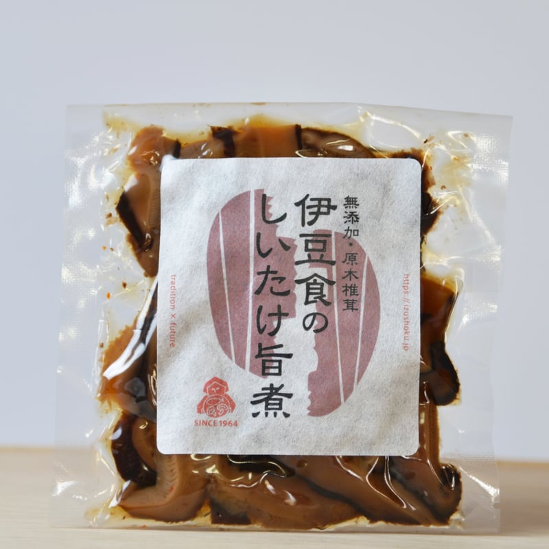 しいたけ旨煮※送料200円（4袋まで） | 伊豆食文化公園 ONLINE SHOP