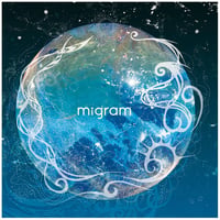 migram (ミグラム)〜水巡〜(by migram)｜アルバムCD