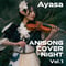 【CD】「ANISONG COVER NIGHT Vol. 1/Ayasa」