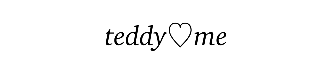 teddy♡me
