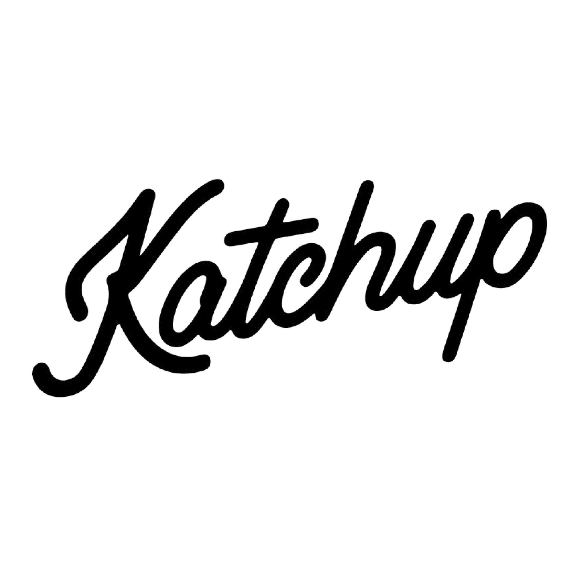 KATCHUP