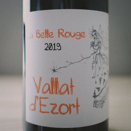 Vallat D'ezort La Belle Rouge  / ヴァラ・デゾール ラ・ベル・ルージュ 2019