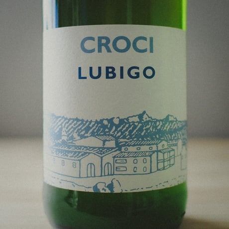 クローチ "ルビーゴ" ヴィーノ・フリッツァンテ・ビアンコ  2021 | CROCI "LUBIGO" Vino Frizzante Bianco 2021
