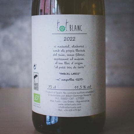 ​セラー・テュエット ”ト・ブラン” | Celler Tuets "Tot Blanc" 2022