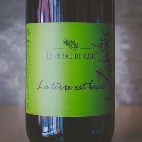 ラ・フェルム・デュ・カード "ラ・テール・エ・バス" / La Ferme Du Cade "LA TERRE ET BASSE" 2023