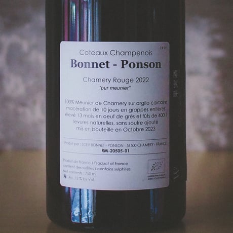 ボネ＝ポンソン Bonnet-Ponson "コトー・シャンプノワ　シャムリー・ルージュ ピュール・ムニエ" 2022